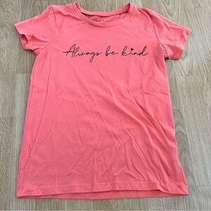UK2LA Coral Pink Short Sleeve Tee with "Always be kind" Script